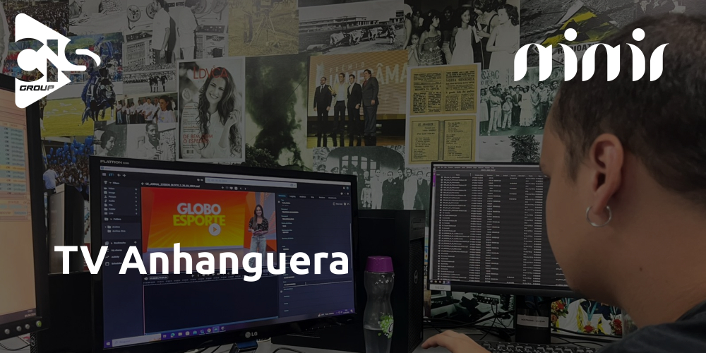 When modernizing archive – go all the way. TV Anhanguera chose CIS Group and Mimir